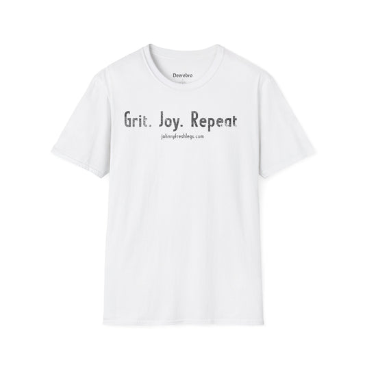 Grit. Joy. Repeat. Tee | Johnny Fresh Legs